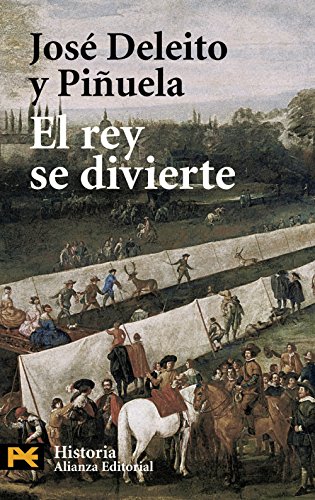 El rey se divierte (El Libro De Bolsillo - Historia) El rey se divierte (El Libro De Bolsillo - Historia)