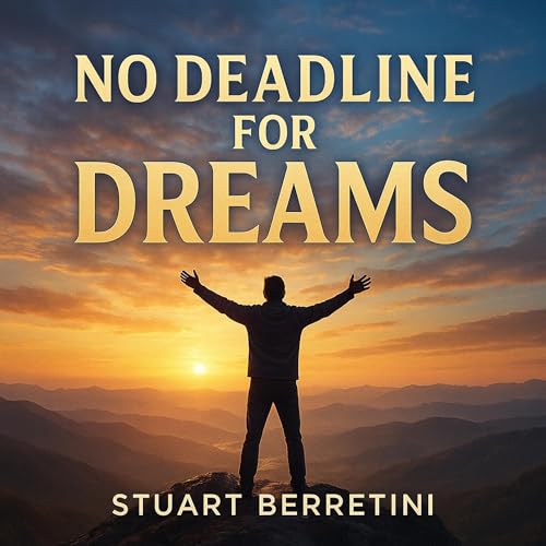 Page de couverture de No Deadline for Dreams