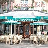 A Parisian Life | 2024 12 x 24 Inch Monthly Square Wall Calendar | Graphique de France | Poetry Baudelaire Photography