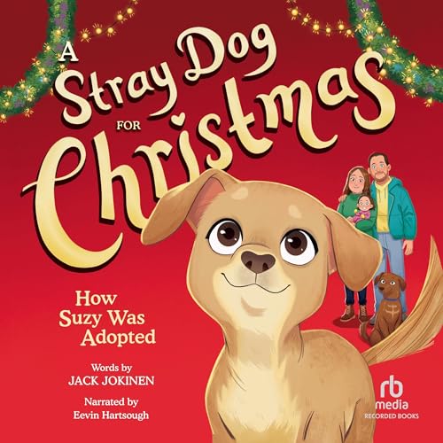 A Stray Dog for Christmas by Jack Jokinen episode artwork