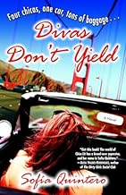 Divas Don’t Yield: A Novel