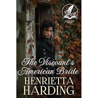 The Viscount's American Bride Audiobook By Henrietta Harding cover art