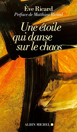 Télécharger Une étoile qui danse sur le chaos Livre eBook France