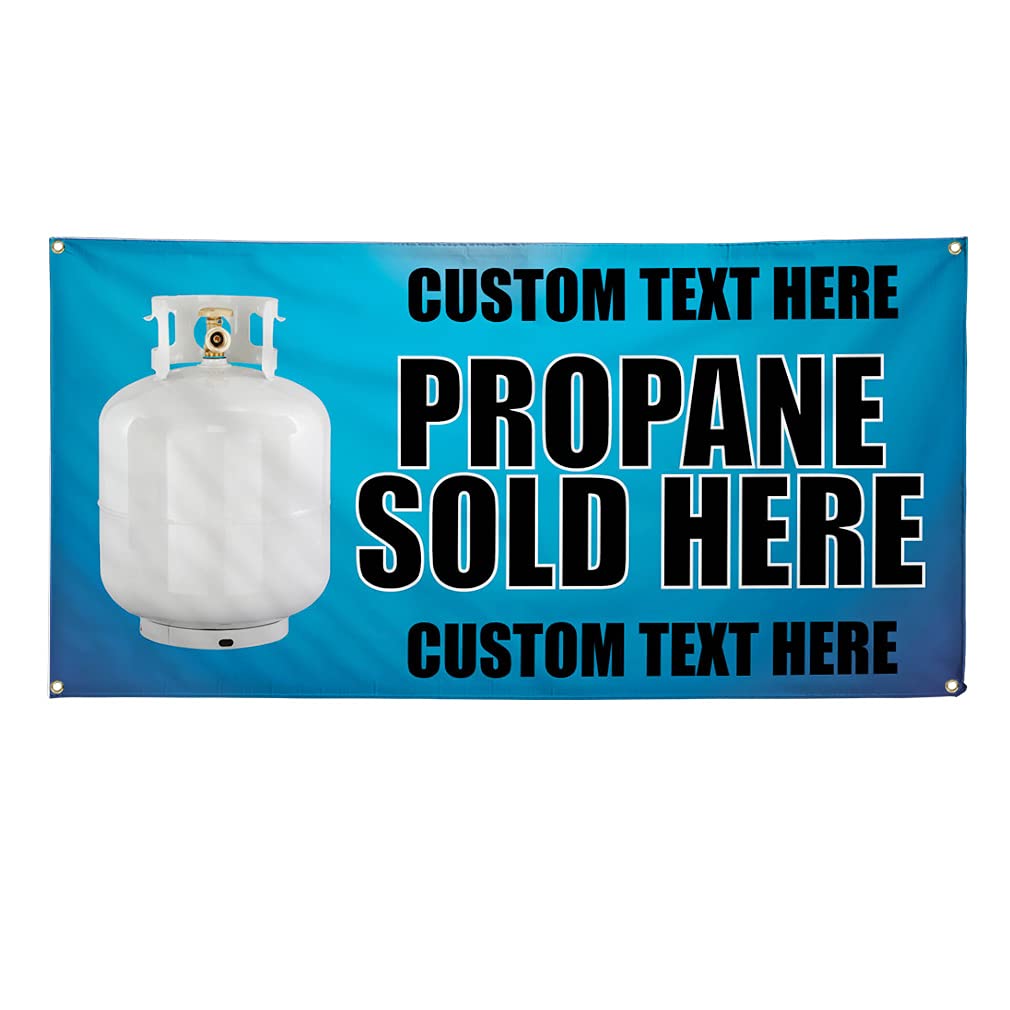 Custom Vinyl Banner Multiple Sizes Propane Sold Here #1 Advertising Printing K1 Propane Outdoor Weatherproof Industrial Yard Signs 6 Grommets