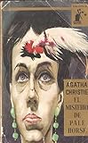  El misterio de Pale Horse. Novela. Traducción de Margalef Llambrich. by CHRIS...