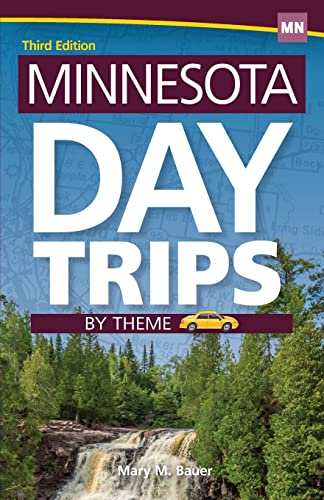 Minnesota Day Trips By Theme (Day Trip Series) #TOP5