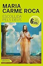 Escollida Pels Déus (LB CAMPANYA GENER 2015)