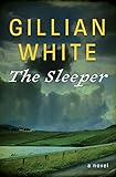  The Sleeper: A Novel (English Edition)