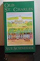 Old Saint Charles 1880397013 Book Cover