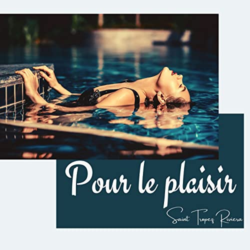 Saint Tropez Riviera