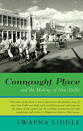 Télécharger Connaught Place and the Making of New Delhi (English Edition) Livre PDF Gratuit
