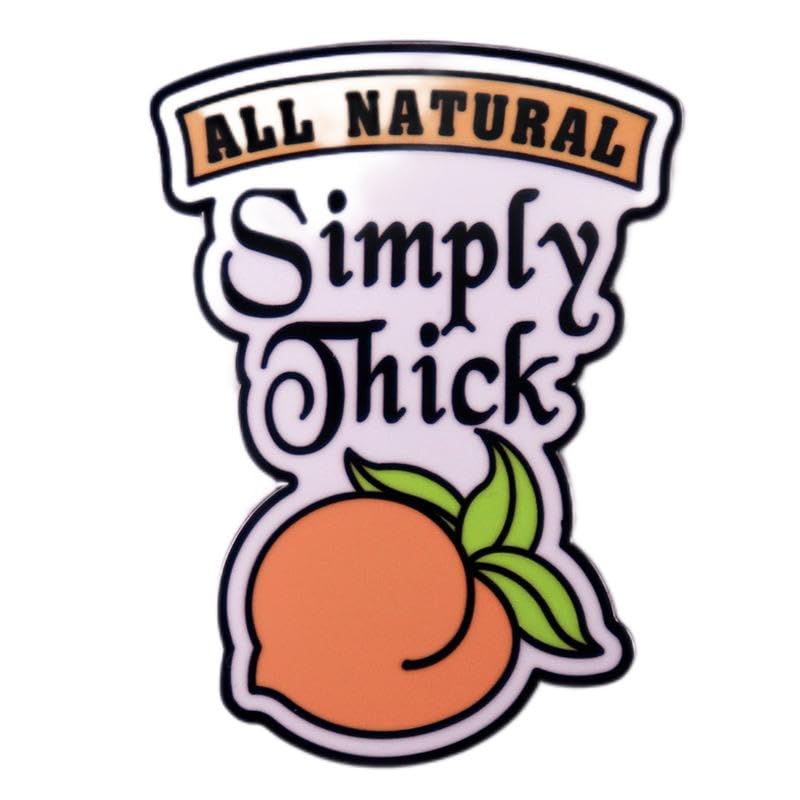 Image of All Natural Simply Thick Peach Enamel Lapel Pin Humorous Metal Badge Brooch For Backpacks