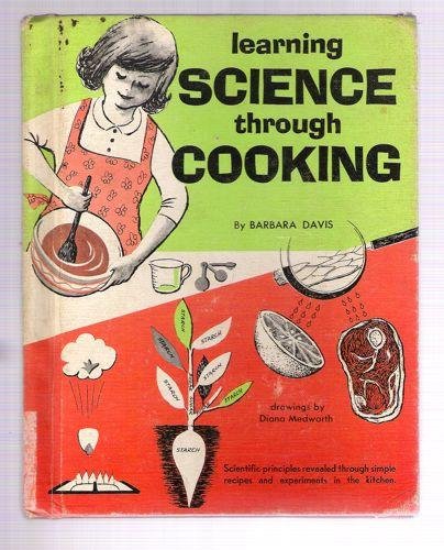 Learning science through cooking B0006BLZTI Book Cover