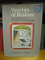 Varieties of Realism: Geometries of Representational Art 0521313295 Book Cover