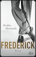 Frederick: Roman 3423280794 Book Cover
