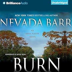 Couverture de Burn: An Anna Pigeon Mystery, Book 16