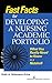 Fast Facts for Developing a Nursing Academic Portfolio: What You Really Need to Know in a Nutshell