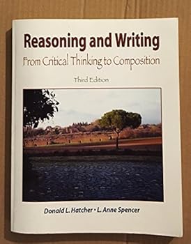 Paperback Reasoning and Writing: From Critical Thinking to Composition Book