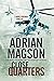 Close Quarters: A spy thriller set in Washington DC and Ukraine (A Marc Portman Thriller)