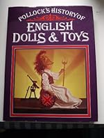 Pollock's history of English dolls & toys 0510000495 Book Cover