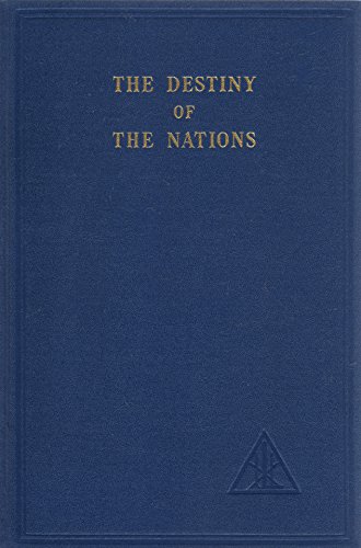 The Destiny of the Nations B0006ET5U6 Book Cover