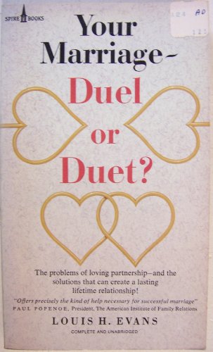 Your Marriage - Duel or Duet? B000K0BAUO Book Cover