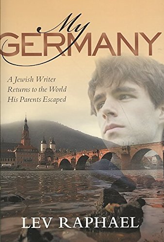 By Lev Raphael My Germany Hardcover - April 2009