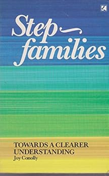 Paperback Step-Families Towards a Clearer Understanding Book
