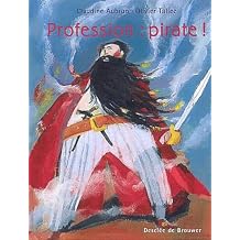 Profession Pirate !