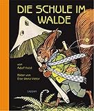  Die Schule im Walde