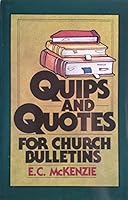 Quips & Quotes for Church Bulletins 0801060591 Book Cover