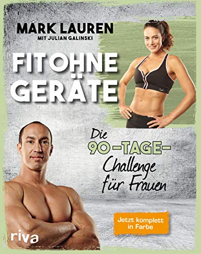 Fit ohne Geräte: Die 90-Tage-Challenge für Frauen