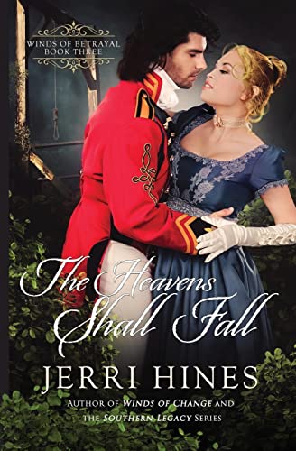 The Heavens Shall Fall (Winds of Betrayal)
