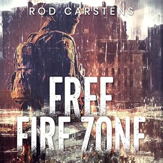 Free Fire Zone Audiolibro Por Rod Carstens arte de portada