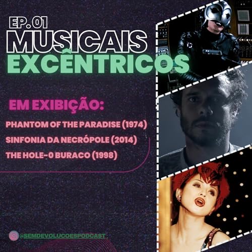 SDP #01 - MUSICAIS EXCÊNTRICOS