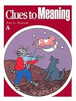 Clues to Meaning Book A (Clues to Meaning) 0838822711 Book Cover