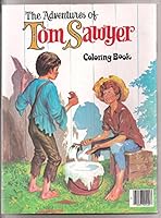 The Adventures of Tom Sawyer Coloring Book 1978 Waldman Playmore 7009700400 Book Cover