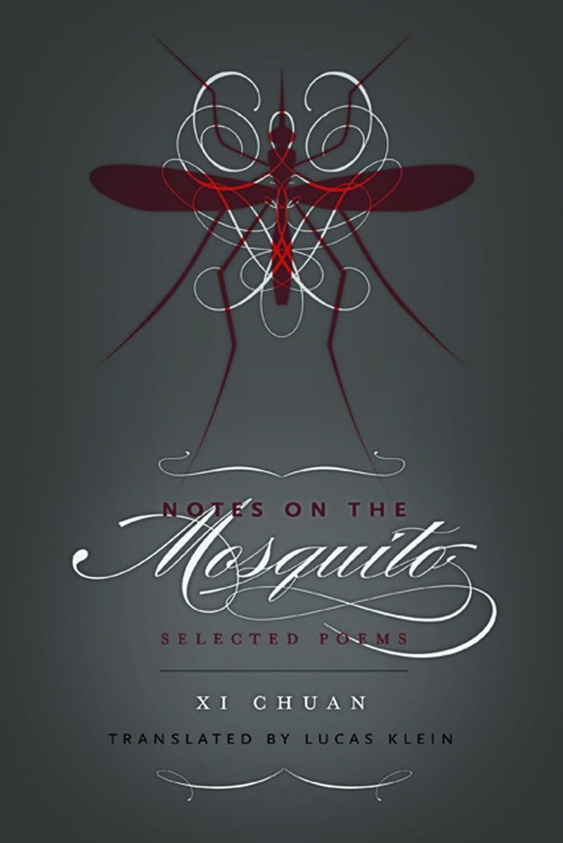 Notes on the Mosquito: Selected Poems (New Directions Paperbook)