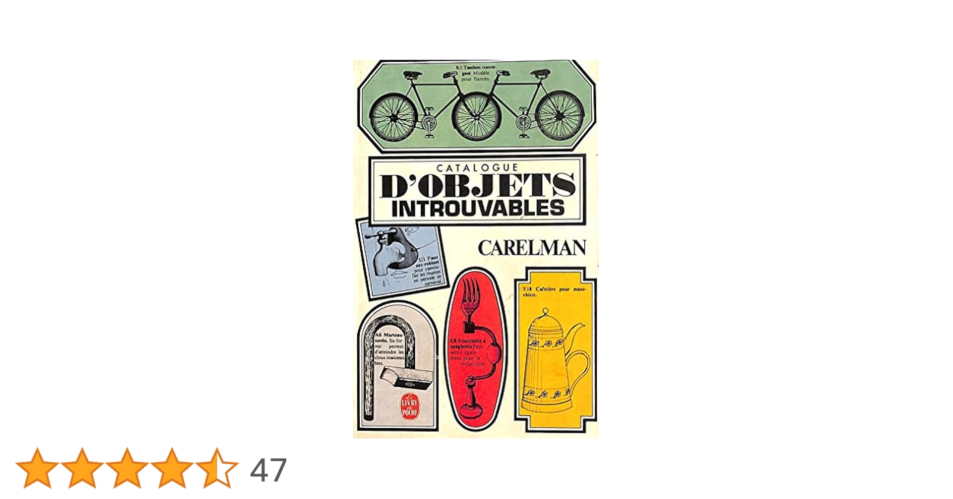 [洋書] CATALOGUE D’OBJETS INTROUVABLES Catalogue d'objets introuvables by Jacques Carelman | Goodreads