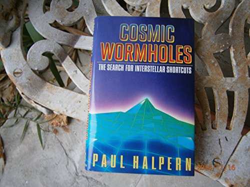 Cosmic Wormholes: 2The Search for Interstellar ... 0525934774 Book Cover