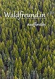Waldfreund.in (Aufforsten 1)