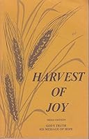 Harvest of joy: God's word in capsule form B0006XZ6PU Book Cover