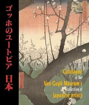 Catalogue of the Van Gogh Museum's Collection of Japanese Prints