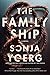 The Family Ship: A Novel