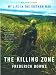 The Killing Zone: My Life in the Vietnam War