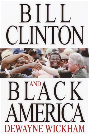Bill Clinton and Black America