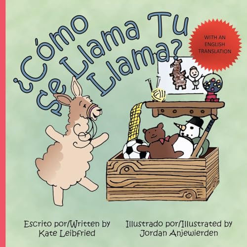 Como se Llama tu Llama?: What is the Name of Your Llama?