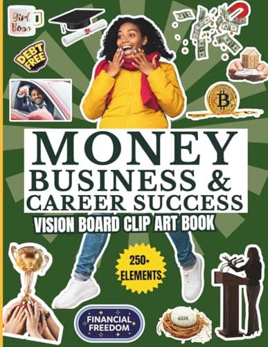 Money Business & Career Success Vision Board Clip Art Book: A Motivational Vi...