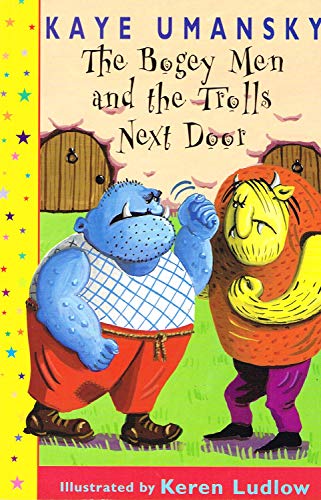 The Bogey Men and the Trolls Next Door