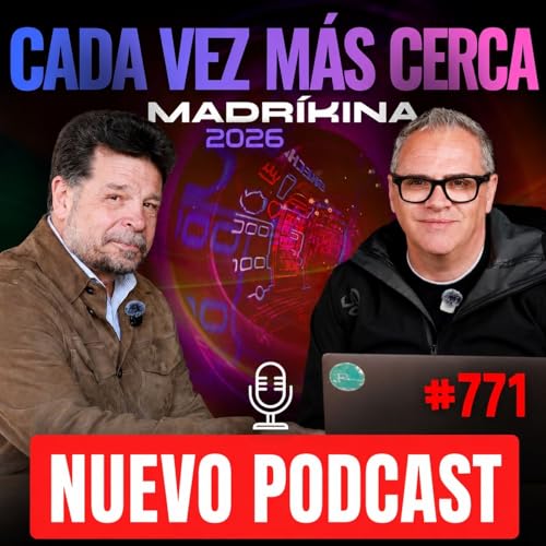 Madrikina 2026, cada vez m&aacute;s cerca